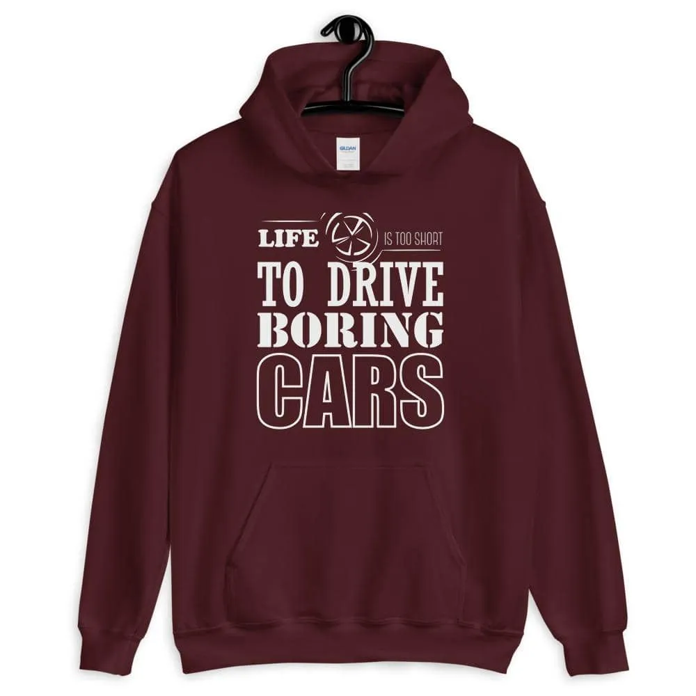 Life is too short Hoodie