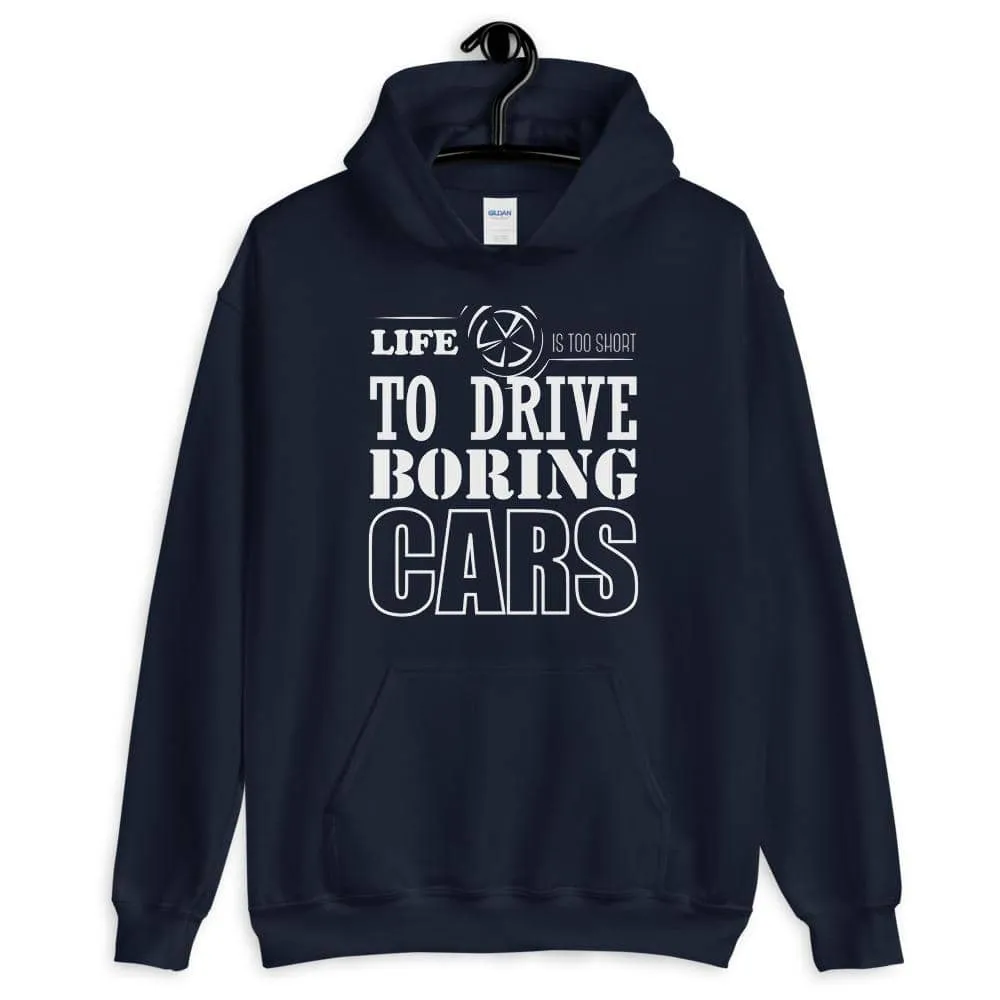 Life is too short Hoodie