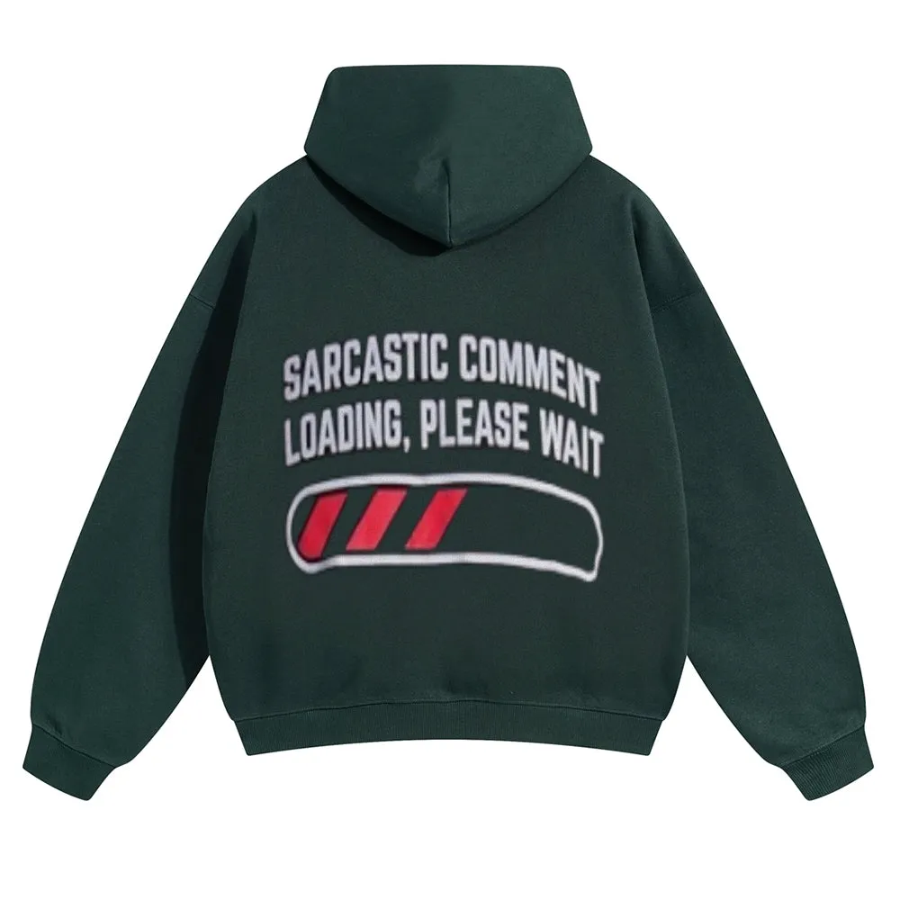 Mens Vintage Sarcastic Comment Loading Please Wait Hoodies