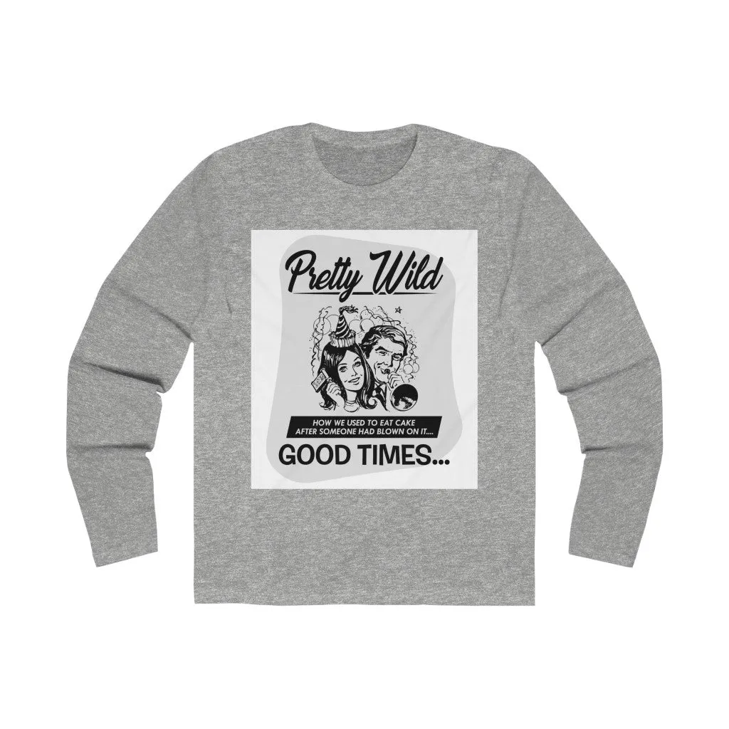 Pretty Wild Men's Long Sleeve Crew Tee