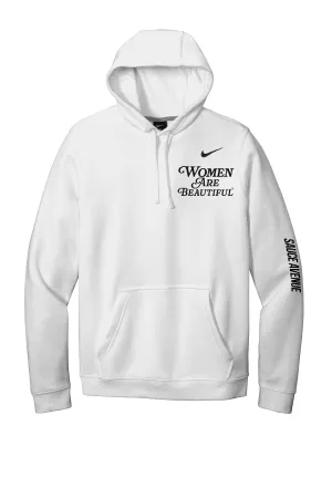 Women Are Beautiful (BK) | White Nike Hoodie